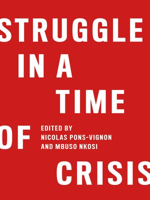 cover image of Struggle in a Time of Crisis